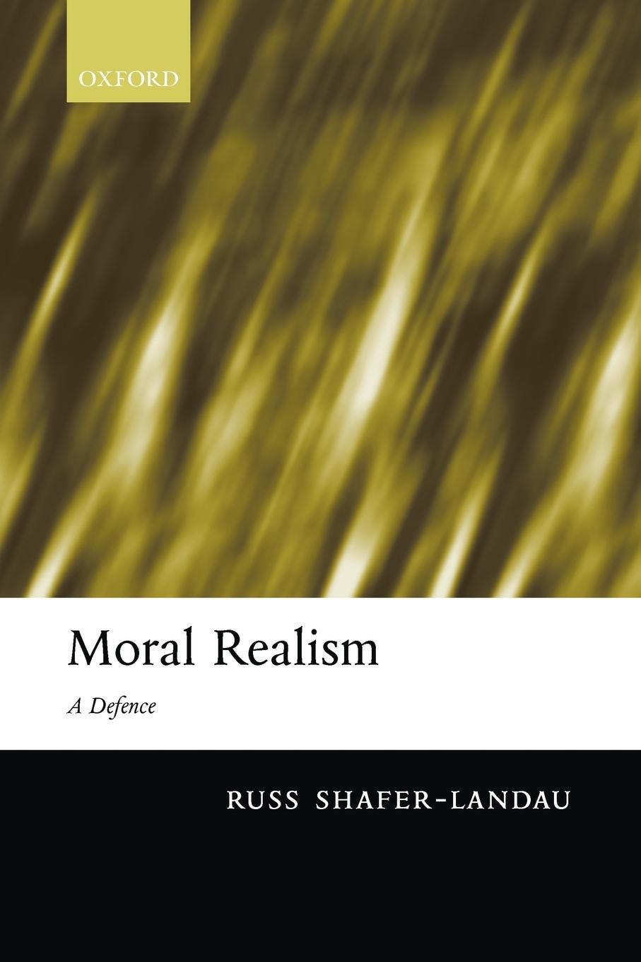 Cover: 9780199280209 | Moral Realism | A Defence | Russ Shafer-Landau | Taschenbuch | 2005