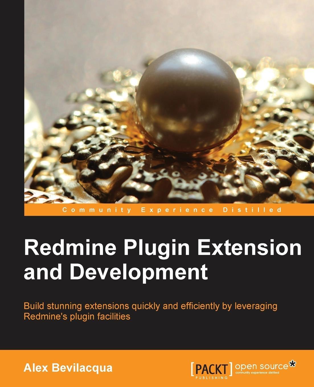 Cover: 9781783288748 | Redmine Plugin Extension and Development | Alex Bevilacqua | Buch