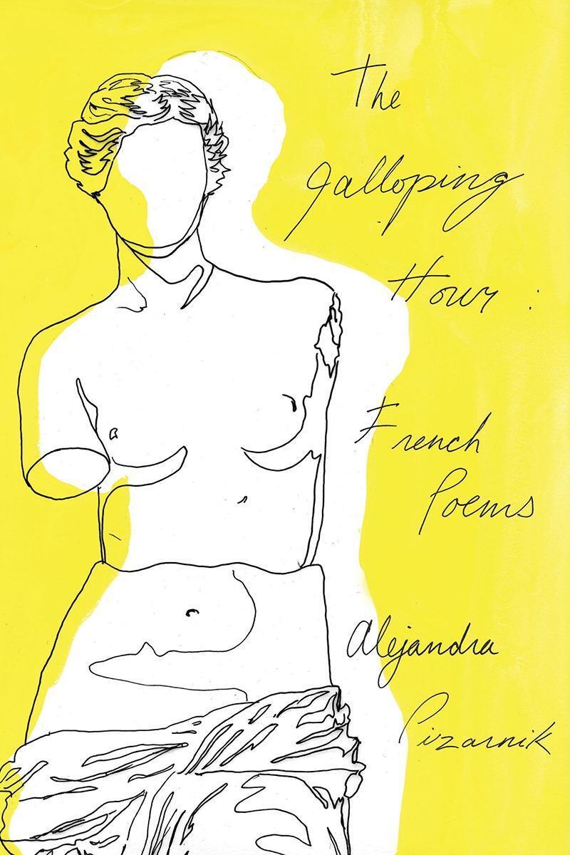 Cover: 9780811227742 | The Galloping Hour | French Poems | Alejandra Pizarnik | Taschenbuch