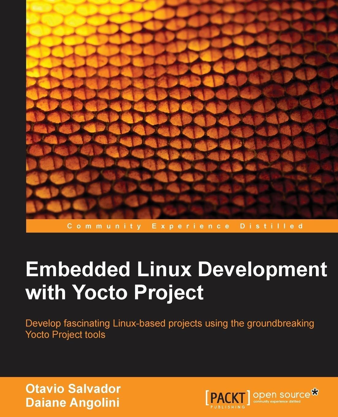 Cover: 9781783282333 | Embedded Linux Development with Yocto Project | Salvador (u. a.)