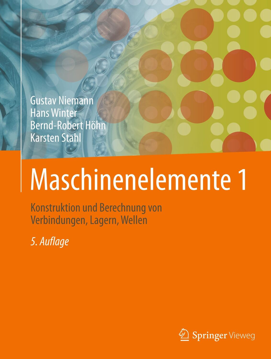 Cover: 9783662554814 | Maschinenelemente 1 | Gustav Niemann (u. a.) | Buch | XVI | Deutsch