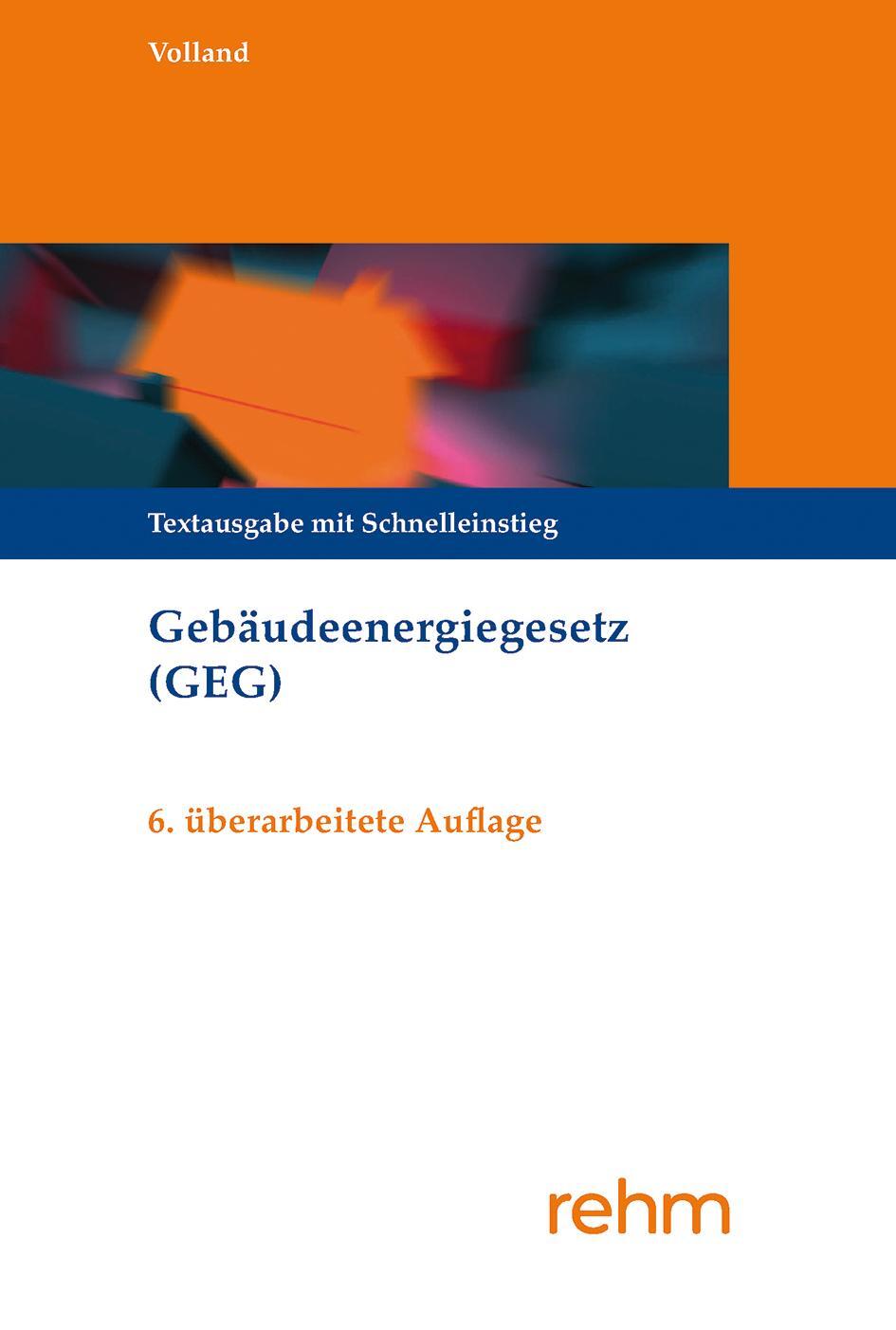 Cover: 9783807328874 | Gebäudeenergiegesetz (GEG) | Textausgabe mit Schnelleinstieg | Volland