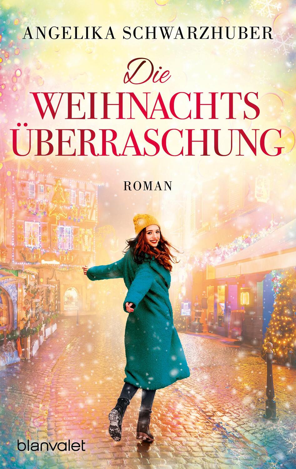 Cover: 9783734112393 | Die Weihnachtsüberraschung | Roman | Angelika Schwarzhuber | Buch