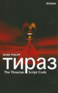 Cover: 9783833466120 | Tiras | The Thracian script code - Deutsche Ausgabe | Mark Philipp
