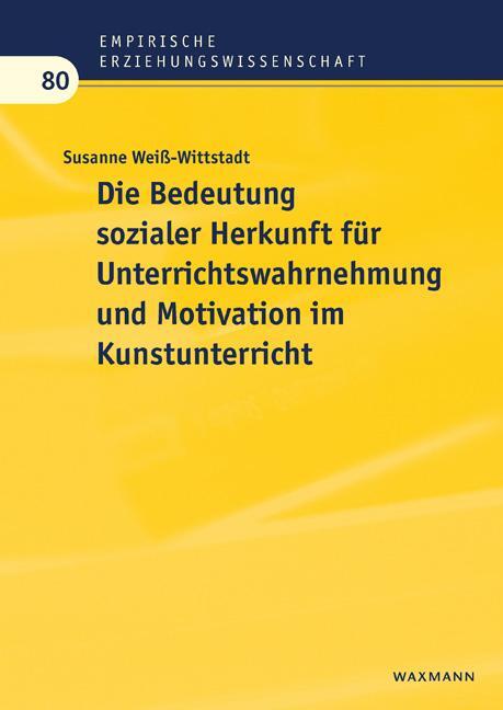 Cover: 9783830945376 | Die Bedeutung sozialer Herkunft für Unterrichtswahrnehmung und...