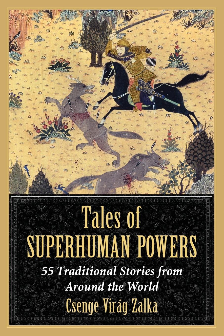 Cover: 9780786477043 | Tales of Superhuman Powers | Csenge Virág Zalka | Taschenbuch | 2013