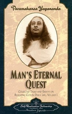 Cover: 9780876122327 | Man's Eternal Quest | Paramahansa Yogananda | Taschenbuch | Englisch