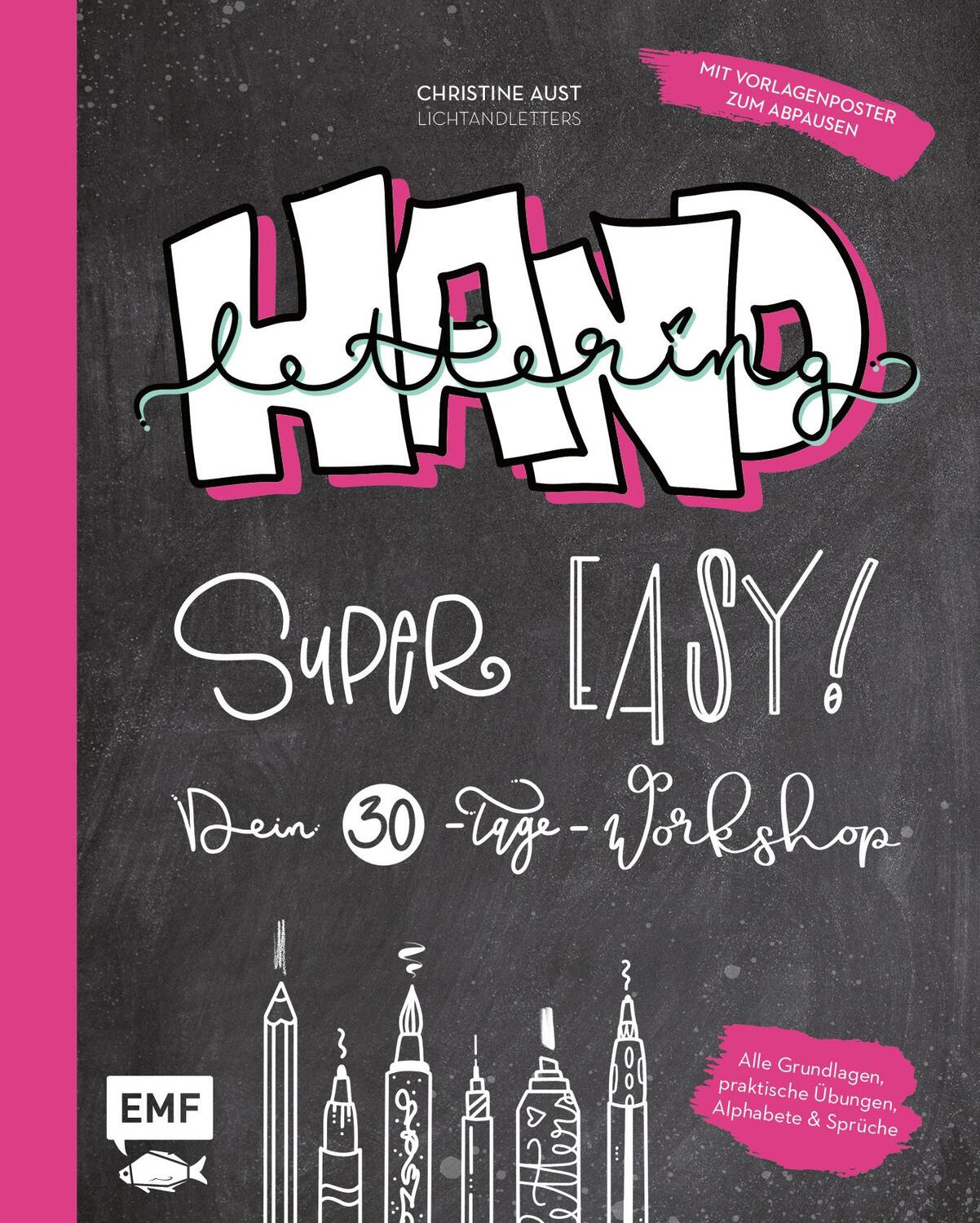 Cover: 9783745904963 | Handlettering - Super easy! Dein 30-Tage-Workshop | Christine Aust