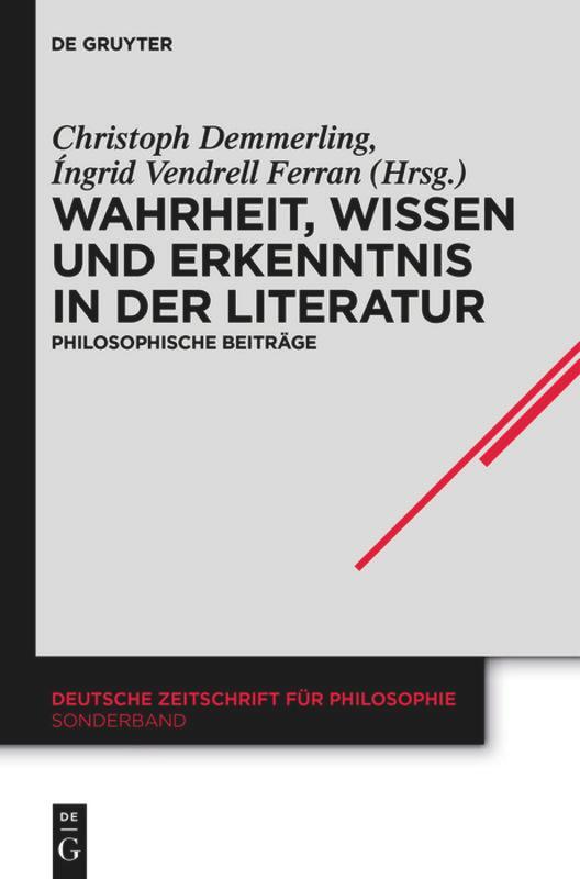 Cover: 9783050062778 | Wahrheit, Wissen und Erkenntnis in der Literatur | Ferran (u. a.)