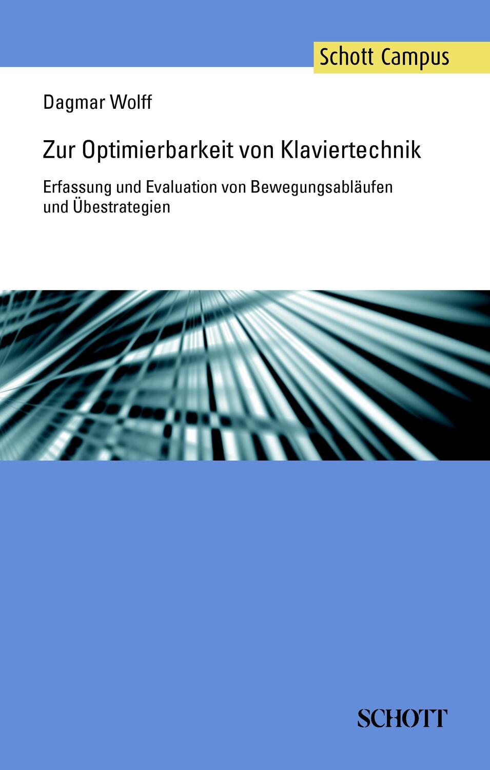 Cover: 9783795701857 | Zur Optimierbarkeit von Klaviertechnik | Dagmar Wolff | Taschenbuch