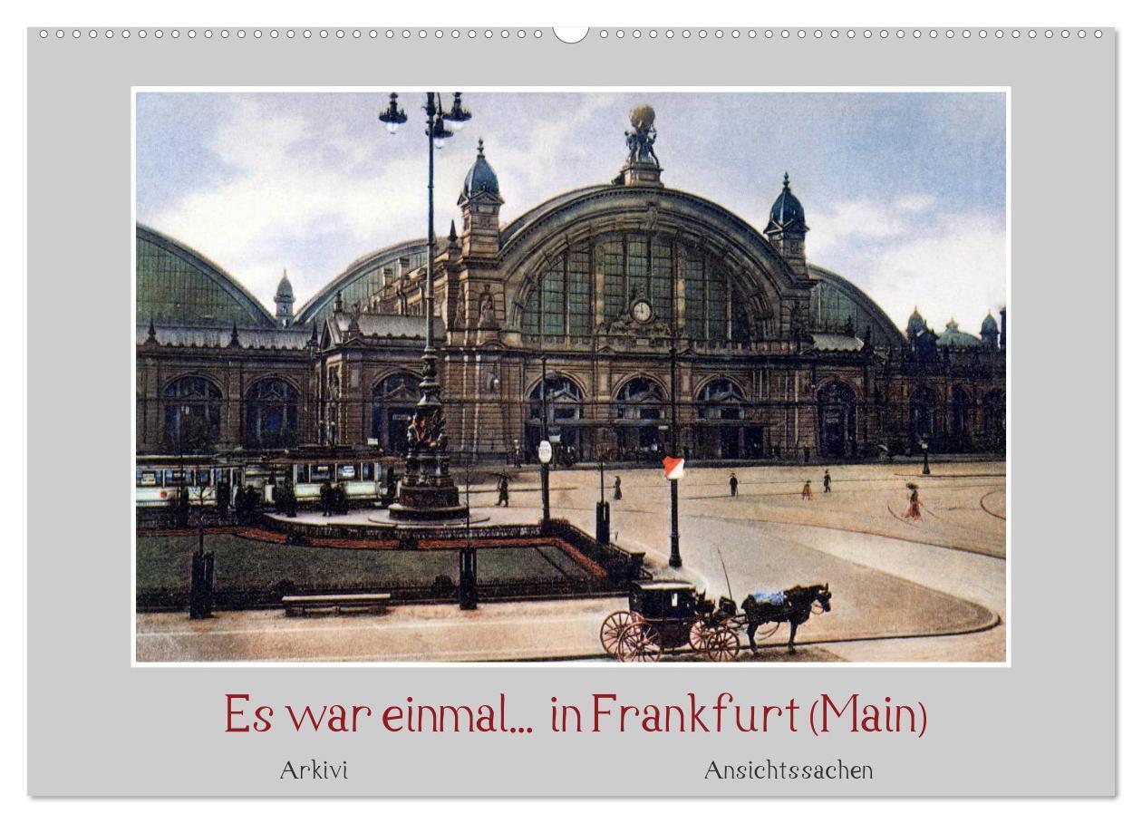 Cover: 9783435738601 | Es war einmal... in Frankfurt (Main) (Wandkalender 2025 DIN A2...