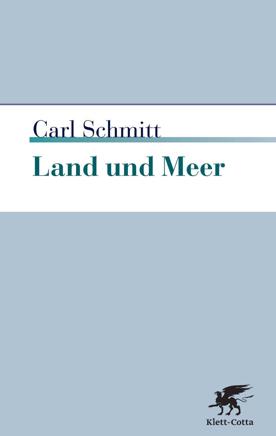 Cover: 9783608941975 | Land und Meer | Eine weltgeschichtliche Betrachtung | Carl Schmitt