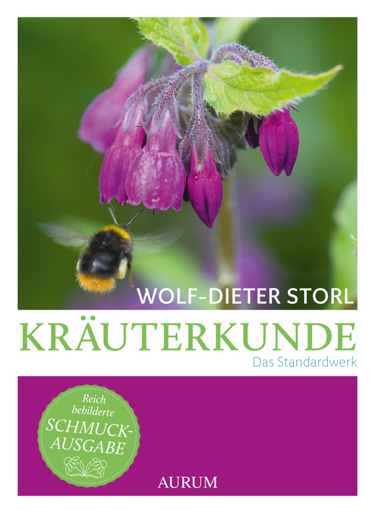 Cover: 9783958834361 | Kräuterkunde | Das Standardwerk | Wolf-Dieter Storl | Buch | Deutsch