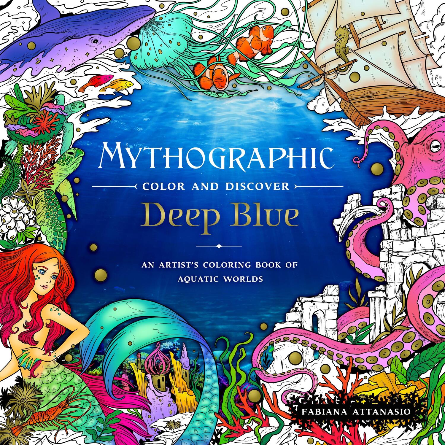 Cover: 9781250287243 | Mythographic Color and Discover: Deep Blue: An Artist's Coloring...