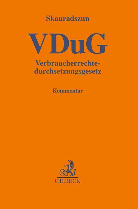 Cover: 9783406820496 | Verbraucherrechtedurchsetzungsgesetz | Dominik Skauradszun | Buch | IX