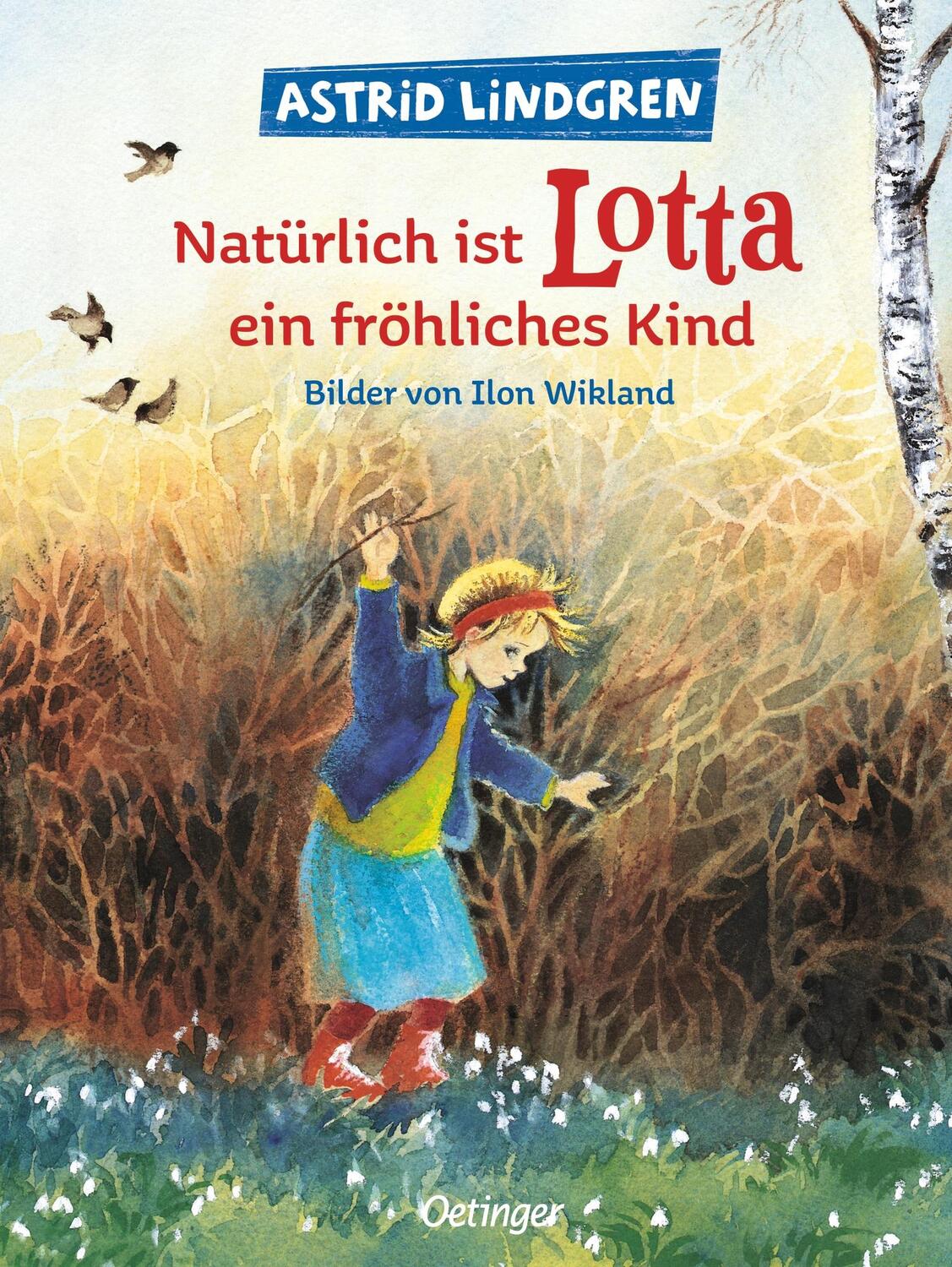 Cover: 9783789168024 | Natürlich ist Lotta ein fröhliches Kind | Astrid Lindgren (u. a.)