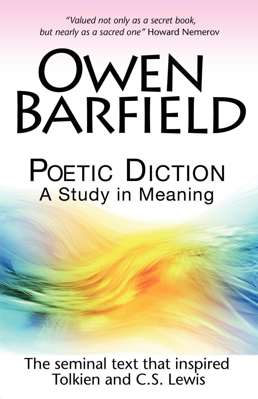 Cover: 9780955958243 | Poetic Diction | A Study in Meaning | Owen Barfield | Taschenbuch