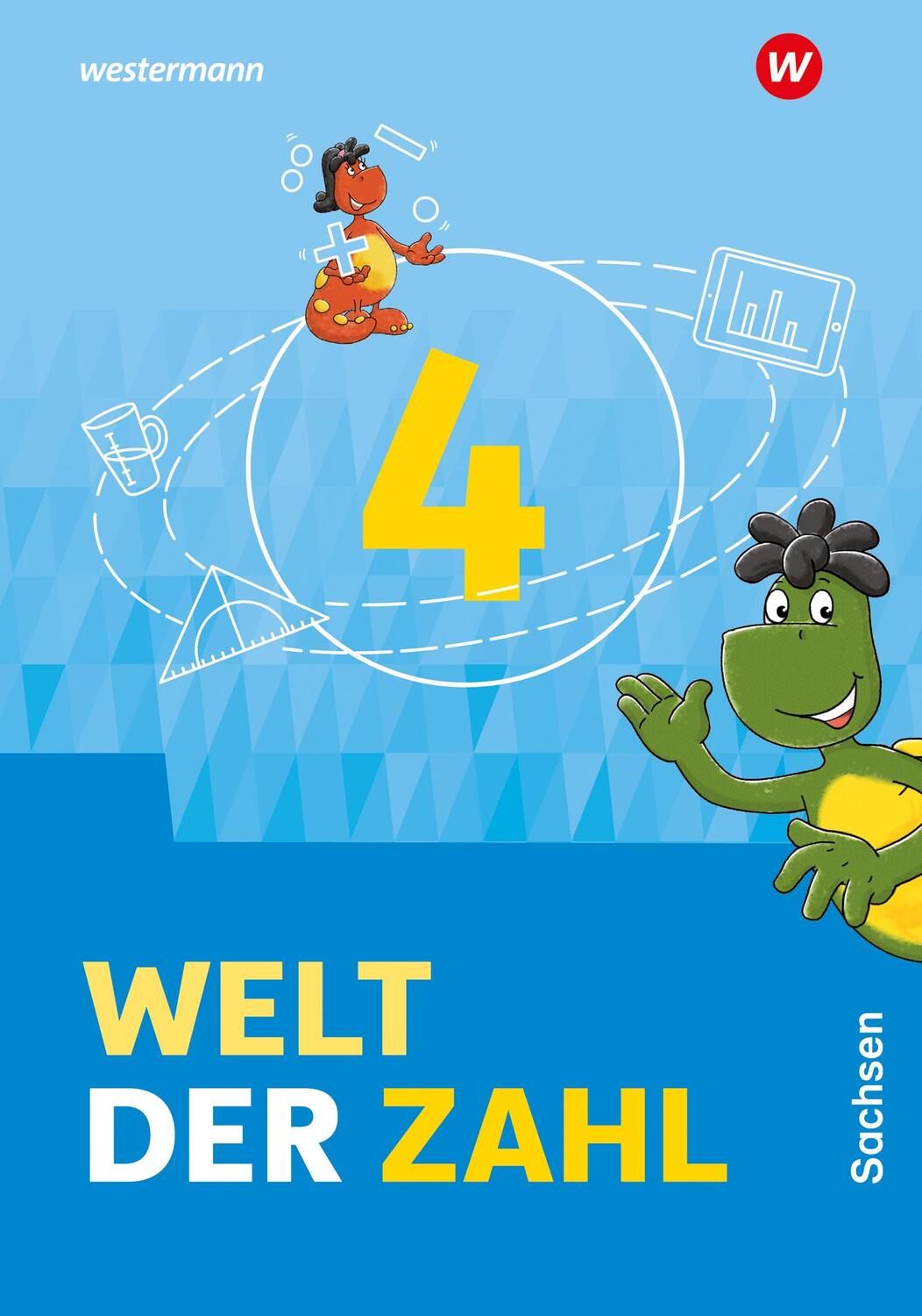 Cover: 9783141064544 | Welt der Zahl 4. Schulbuch. Für Sachsen | Ausgabe 2022 | Taschenbuch