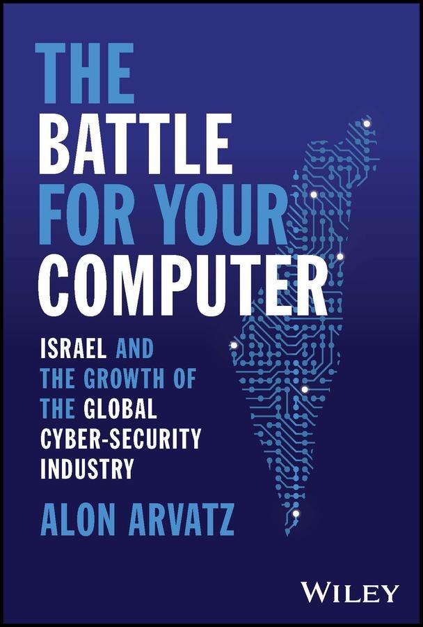 Cover: 9781394174157 | The Battle for Your Computer | Alon Arvatz | Buch | 320 S. | Englisch