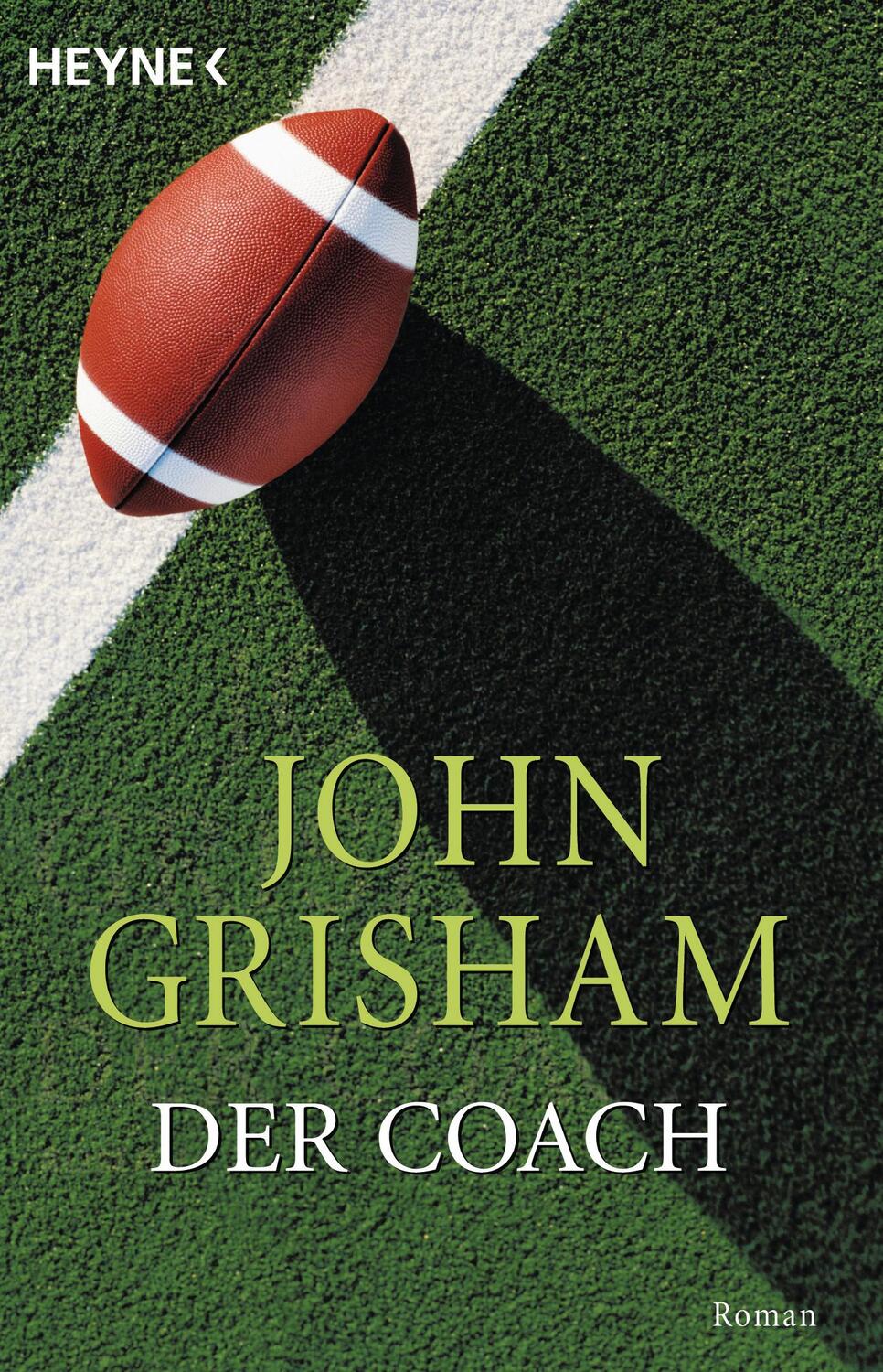 Cover: 9783453430198 | Der Coach | John Grisham | Taschenbuch | Deutsch | 2005 | Heyne