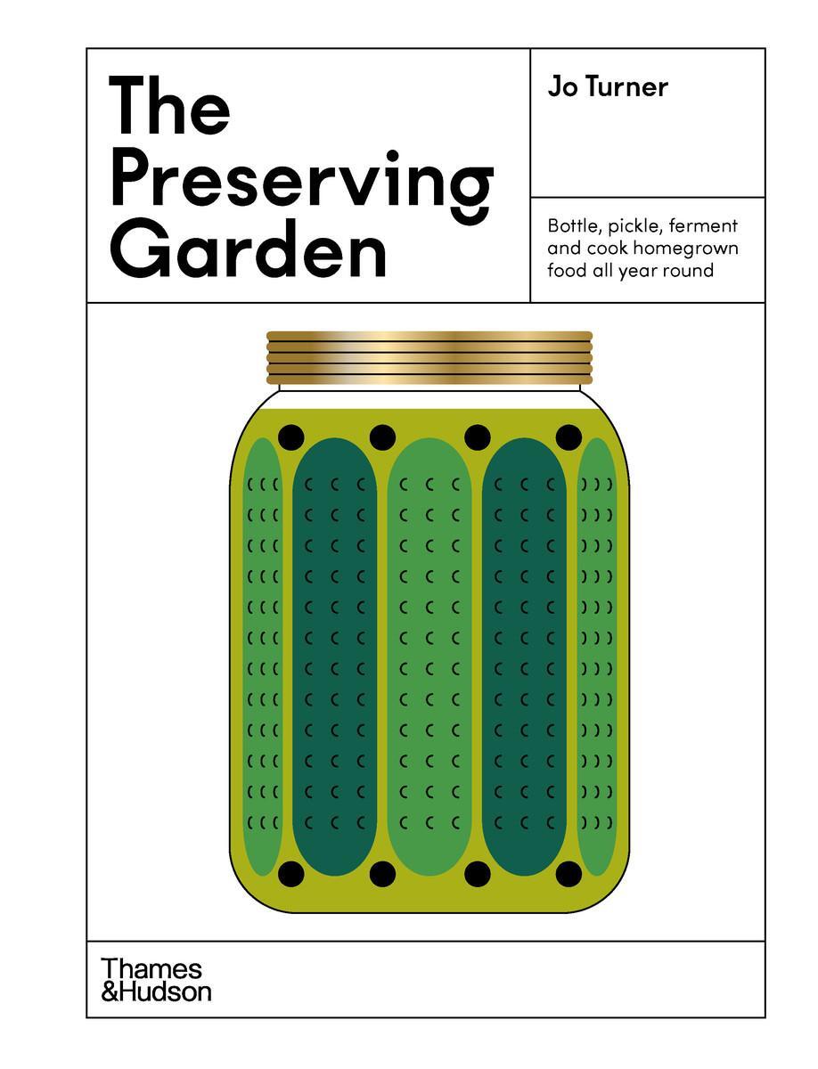 Cover: 9781760762865 | The Preserving Garden | Jo Turner | Buch | Englisch | 2023
