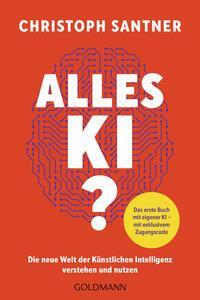 Cover: 9783442180189 | Alles KI? | Christoph Santner | Taschenbuch | 224 S. | Deutsch | 2024