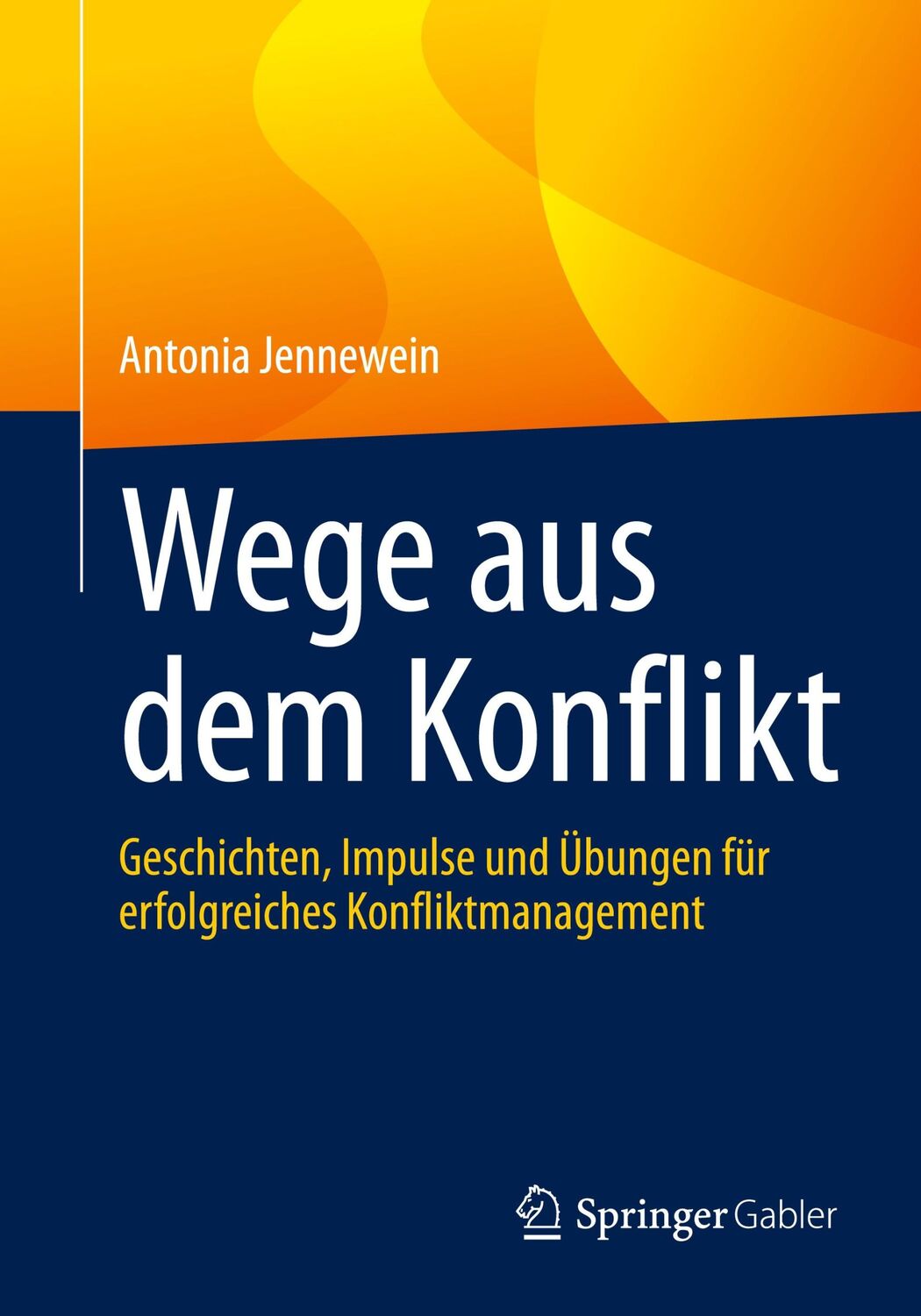 Cover: 9783662631454 | Wege aus dem Konflikt | Antonia Jennewein | Taschenbuch | Paperback