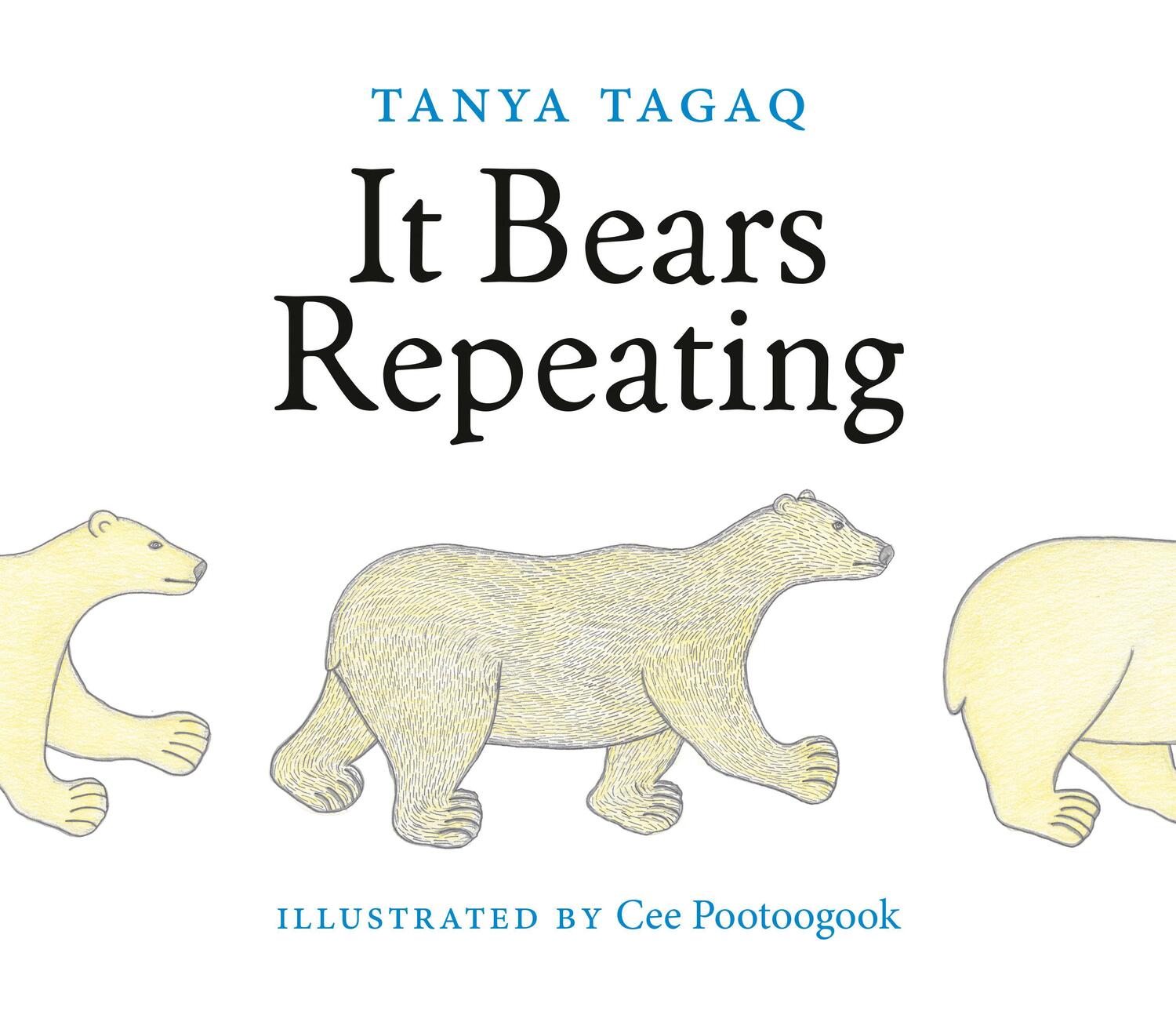 Cover: 9781774880555 | It Bears Repeating | Tanya Tagaq | Buch | Englisch | 2024 | Tundra