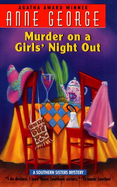 Cover: 9780380780860 | Murder on a Girls' Night Out | A Southern Sisters Mystery | George