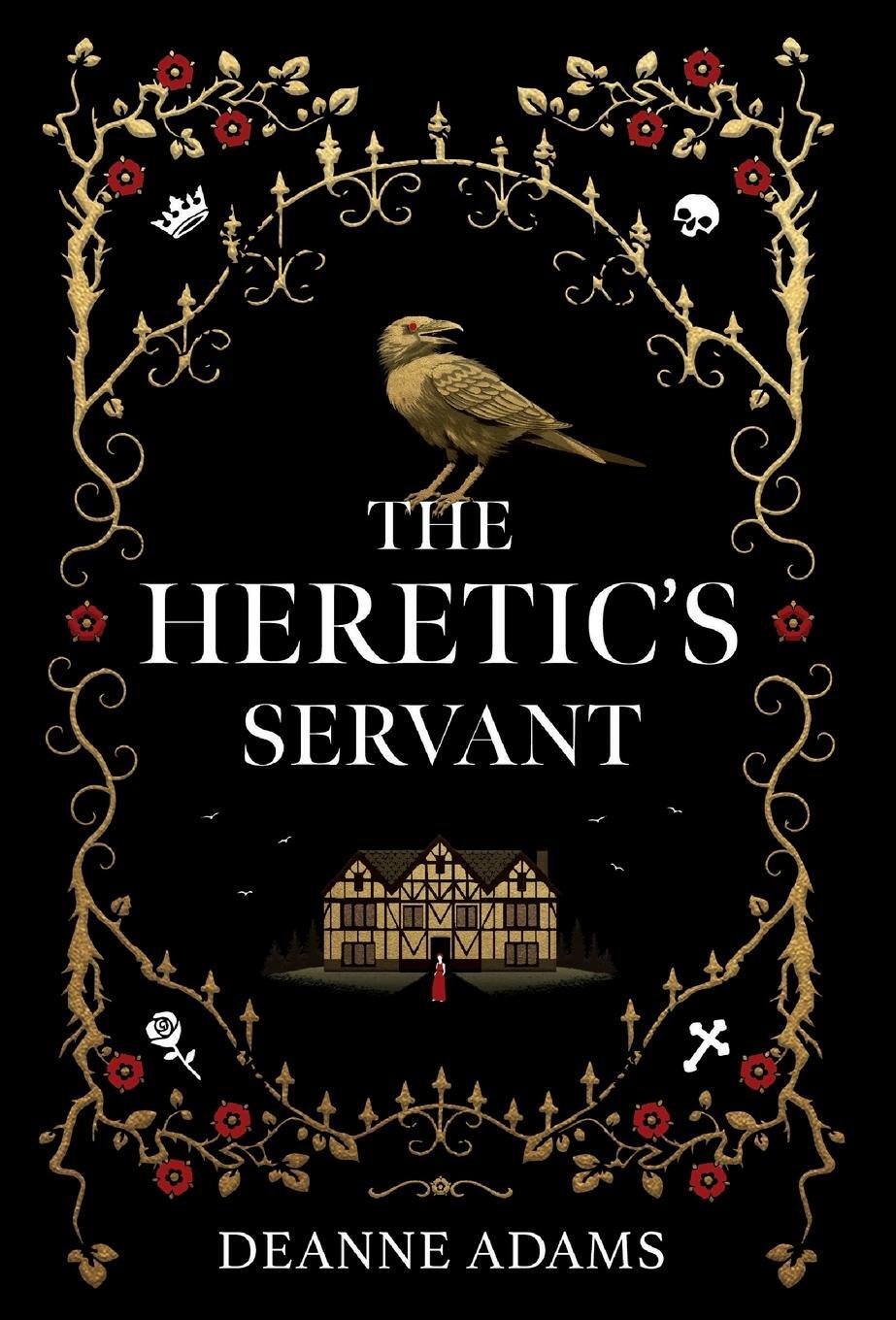 Cover: 9781915771056 | The Heretic's Servant | Deanne Adams | Buch | Englisch | 2022