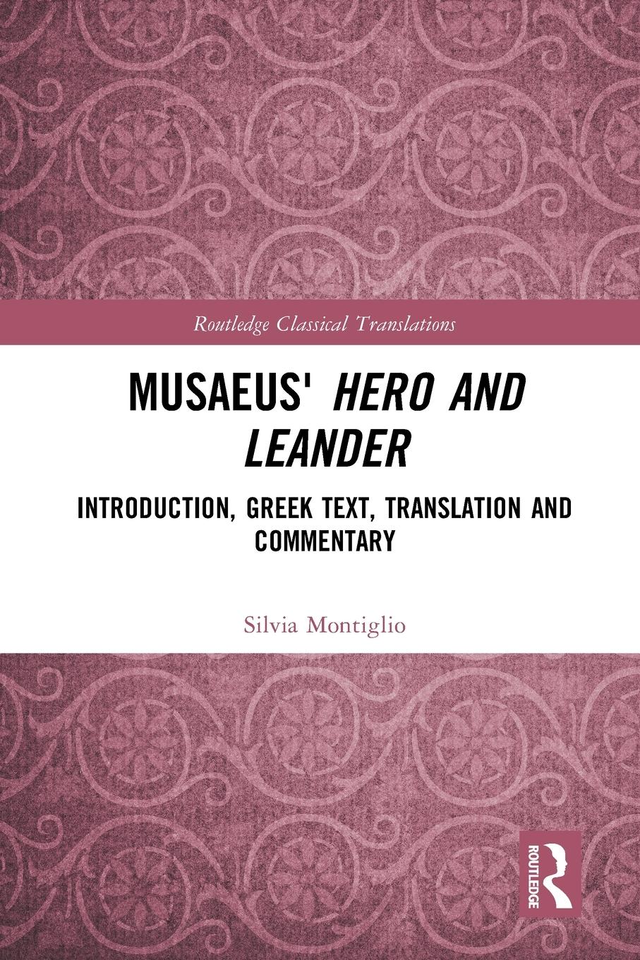 Cover: 9781032400075 | Musaeus' Hero and Leander | Silvia Montiglio | Taschenbuch | Englisch