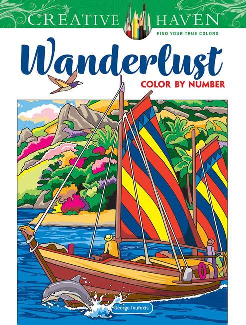 Cover: 9780486850276 | Creative Haven Wanderlust Color by Number | George Toufexis | Buch