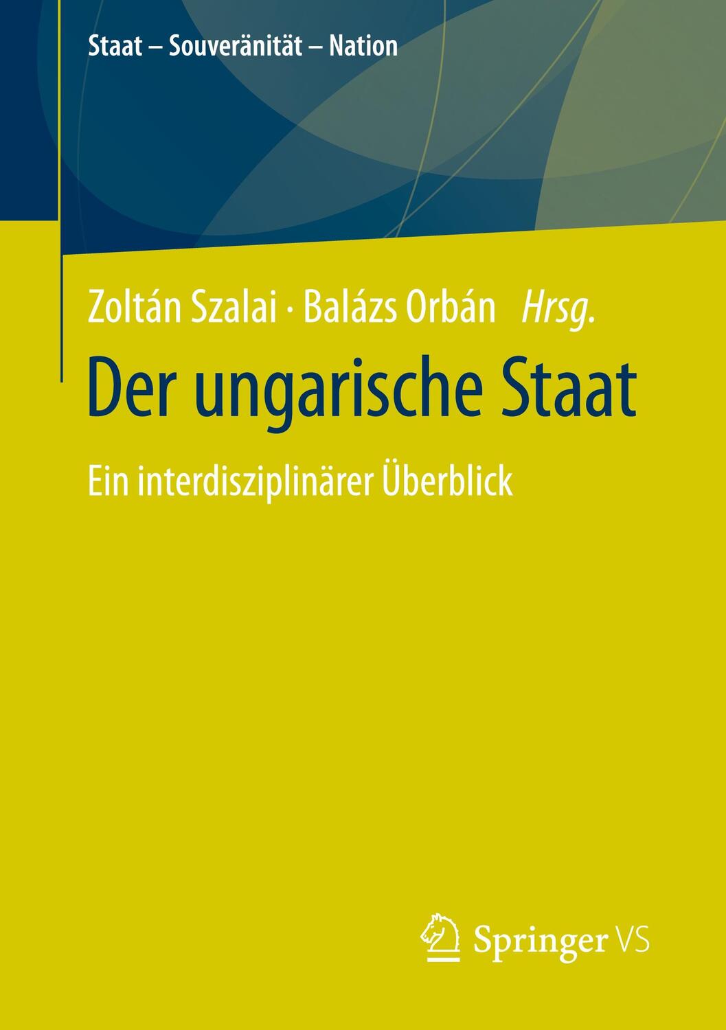 Cover: 9783658336769 | Der ungarische Staat | Ein interdisziplinärer Überblick | Taschenbuch