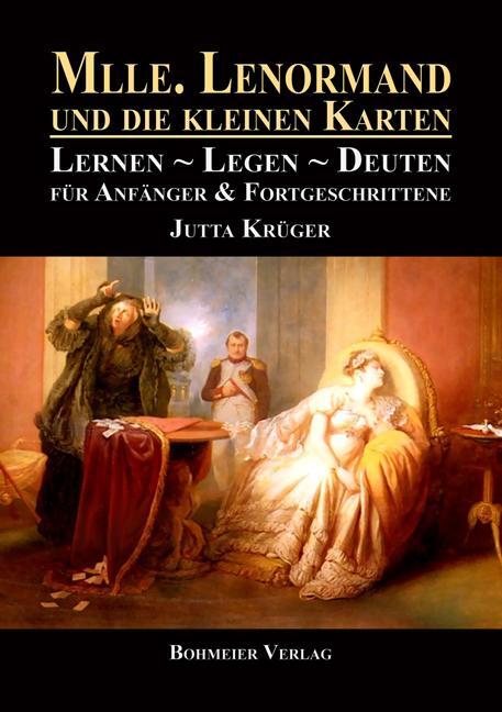 Cover: 9783890946849 | Mlle. Lenormand und die kleinen Karten | Jutta Krüger | Taschenbuch