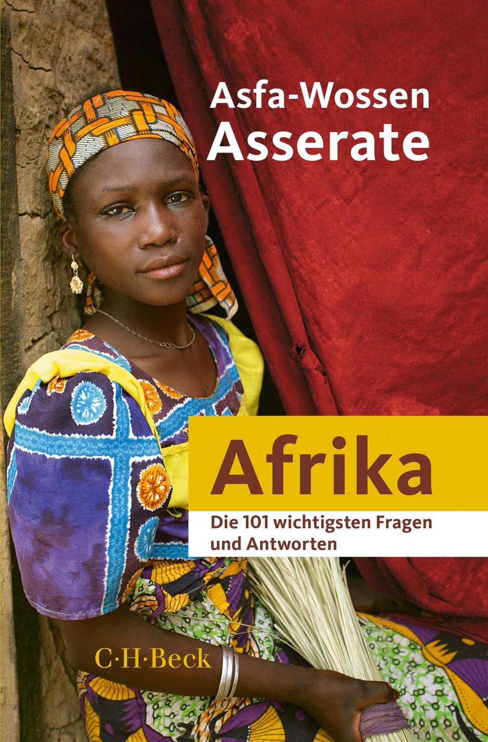 Cover: 9783406721946 | Afrika - Die 101 wichtigsten Fragen und Antworten | Asserate | Buch