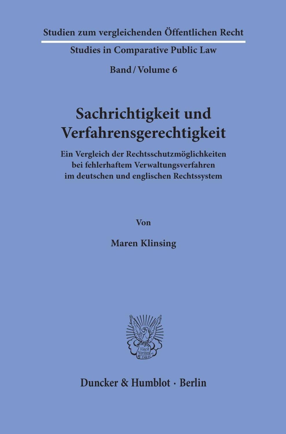 Cover: 9783428156870 | Sachrichtigkeit und Verfahrensgerechtigkeit. | Maren Klinsing | Buch