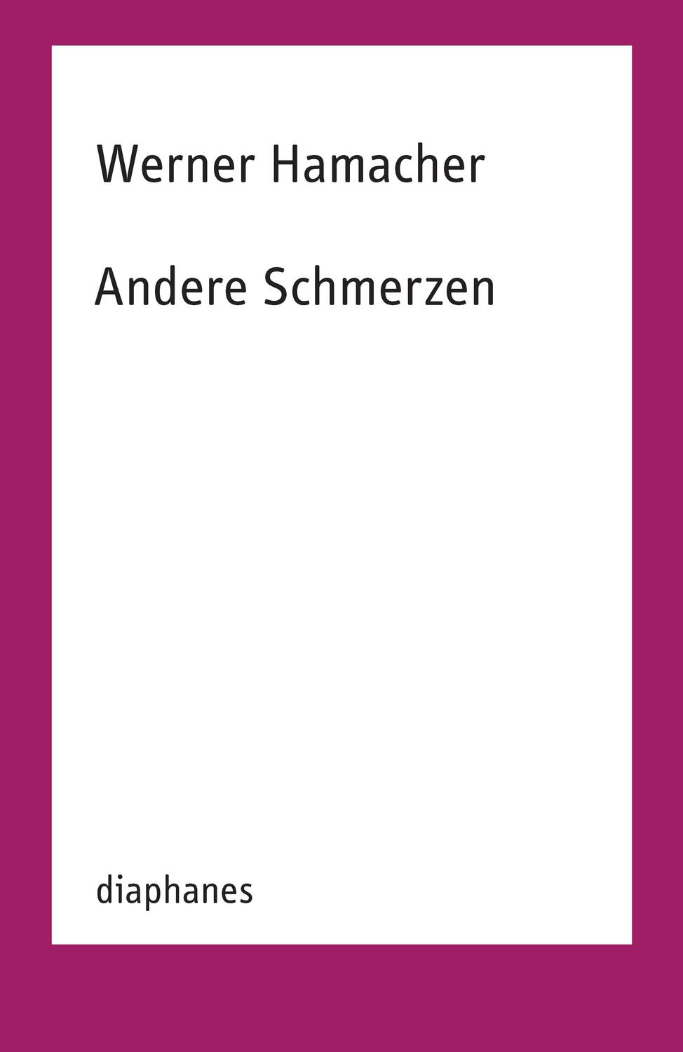 Cover: 9783035805024 | Andere Schmerzen | Werner Hamacher | Taschenbuch | TransPositionen