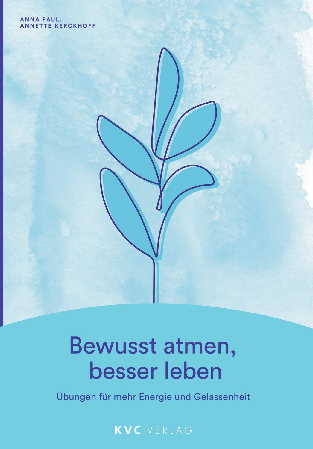 Cover: 9783965620261 | Bewusst atmen, besser leben | Anna Paul (u. a.) | Taschenbuch | XI