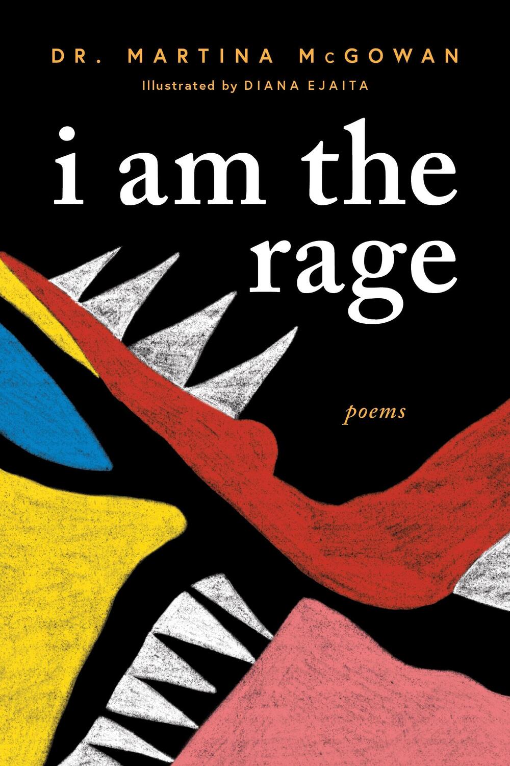 Cover: 9781728245072 | I Am the Rage | A Black Poetry Collection | Martina McGowan | Buch