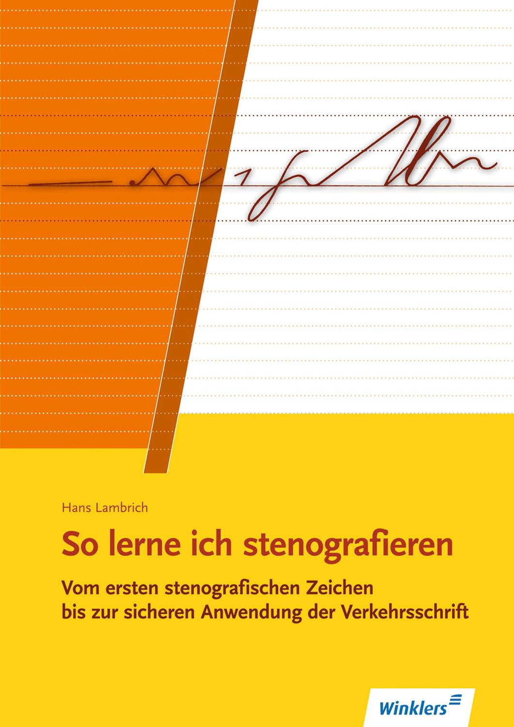Cover: 9783804583122 | So lerne ich stenografieren | Schülerband | Hans Lambrich (u. a.)
