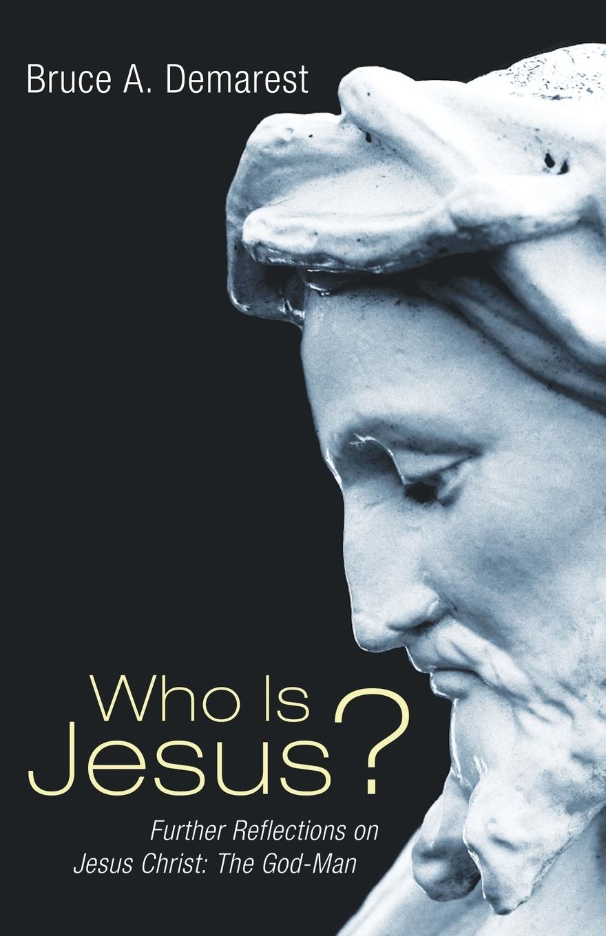 Cover: 9781556354205 | Who Is Jesus? | Bruce A. Demarest | Taschenbuch | Englisch | 2007