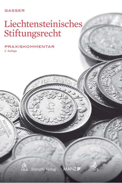 Cover: 9783406722530 | Liechtensteinisches Stiftungsrecht | Praxiskommentar | Johannes Gasser
