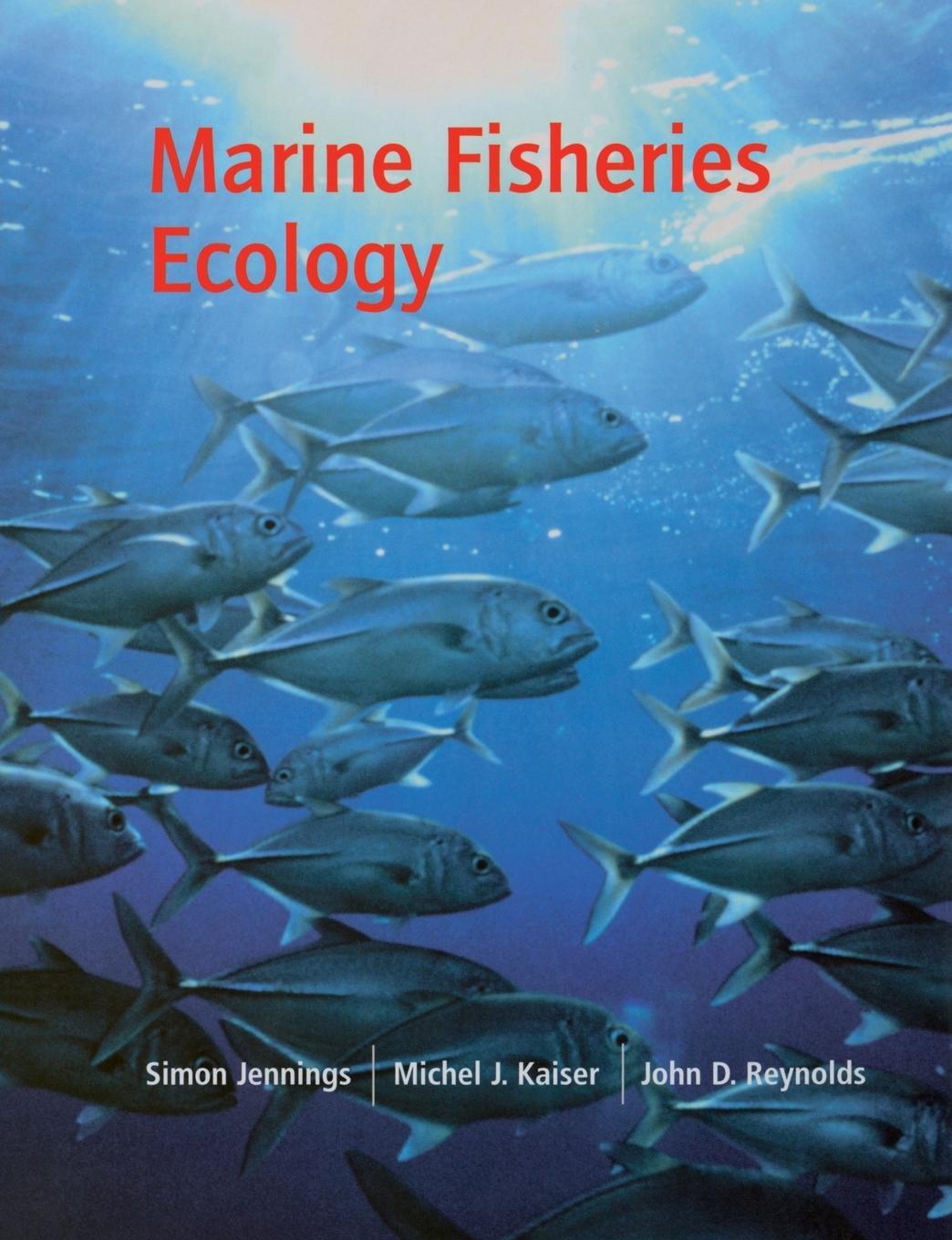 Cover: 9780632050987 | Marine Fisheries Ecology | Jennings (u. a.) | Taschenbuch | Paperback