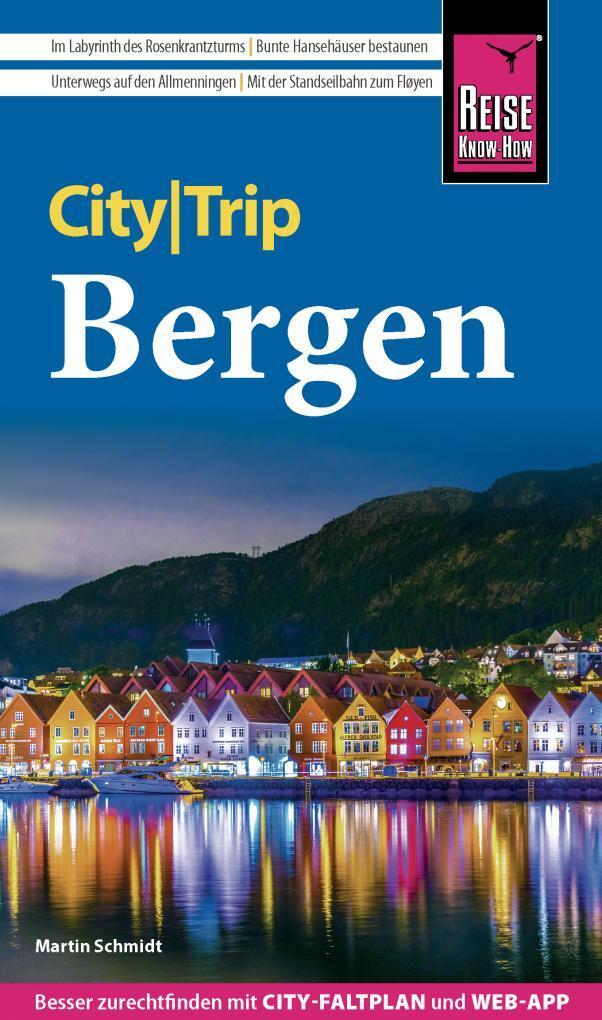 Cover: 9783831736249 | Reise Know-How CityTrip Bergen | Martin Schmidt | Taschenbuch | 2023