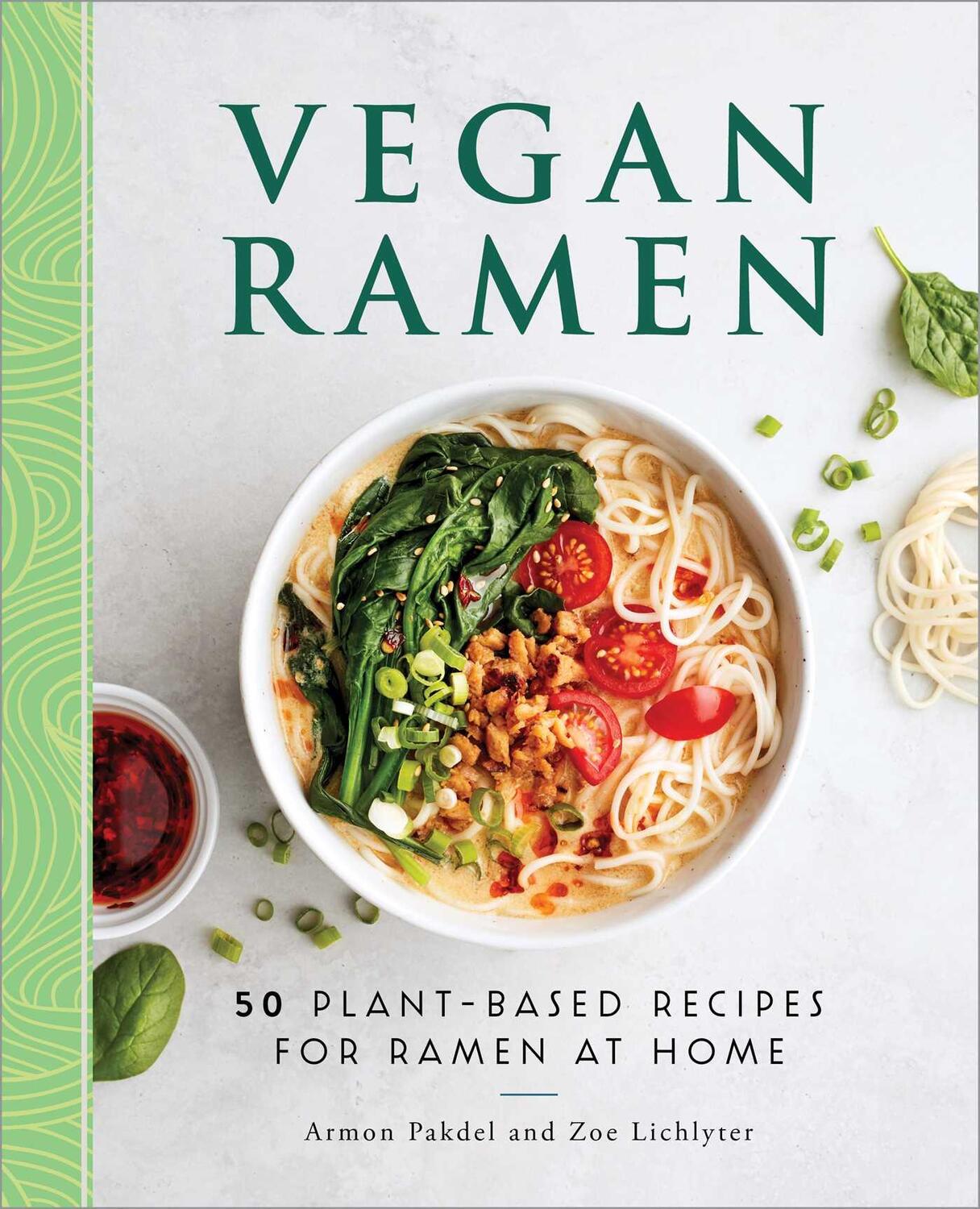 Cover: 9781638071211 | Vegan Ramen | 50 Plant-Based Recipes for Ramen at Home | Taschenbuch