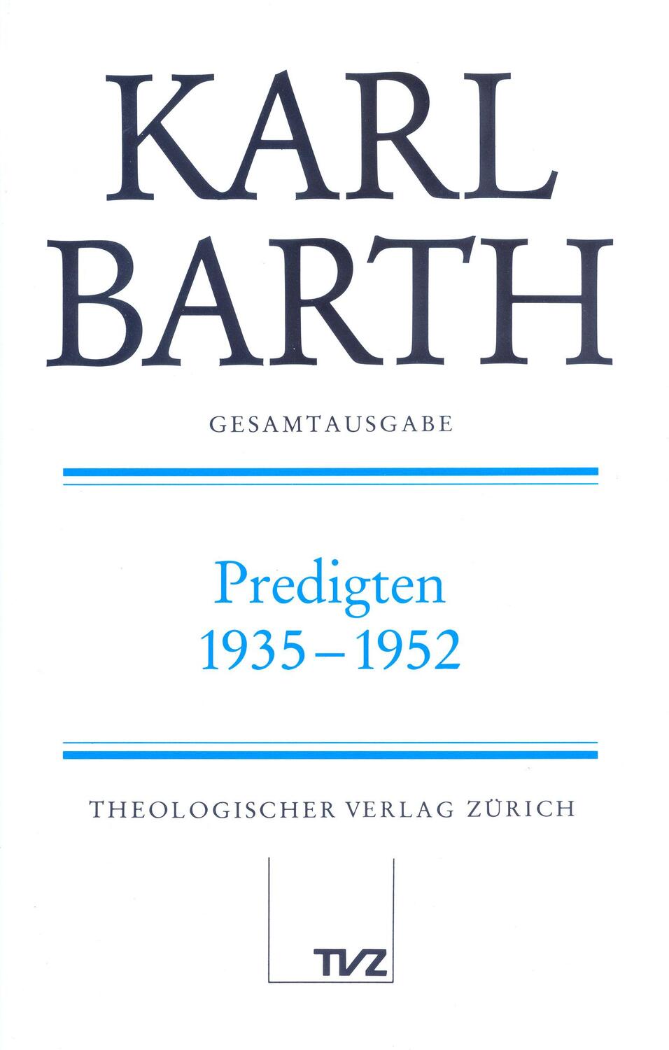 Cover: 9783290109813 | Predigten 1935-1952 | Abt. I: Predigten. Bd 26: Predigten 1935-1952