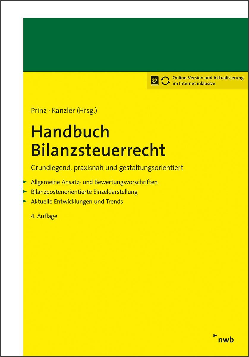 Cover: 9783482637544 | Handbuch Bilanzsteuerrecht | Ulrich Prinz (u. a.) | Bundle | Deutsch