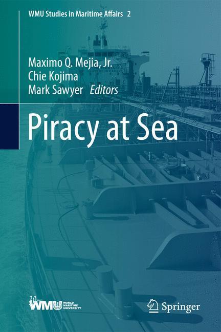 Cover: 9783642396199 | Piracy at Sea | Jr. Mejia (u. a.) | Buch | HC runder Rücken kaschiert