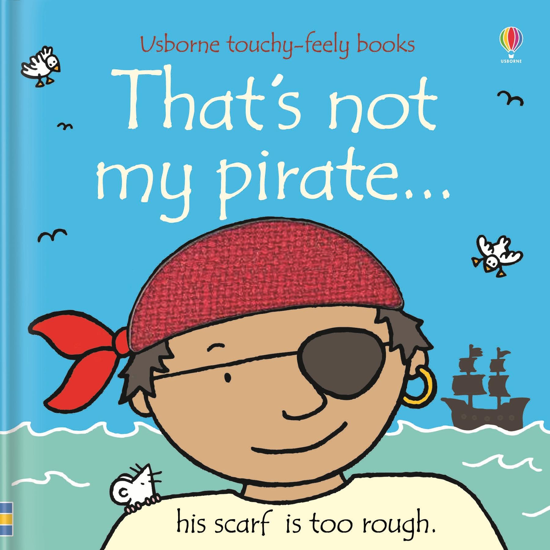 Cover: 9780746085240 | That's not my pirate. | Fiona Watt | Buch | Papp-Bilderbuch | Englisch