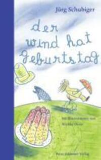 Cover: 9783779502821 | Der Wind hat Geburtstag | Jürg Schubiger | Buch | 48 S. | Deutsch